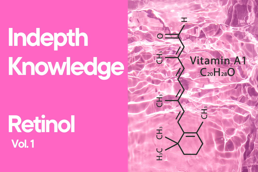 Indepth Knowledge Retinol for Skincare : vol. 1 - Best Korean Skincare