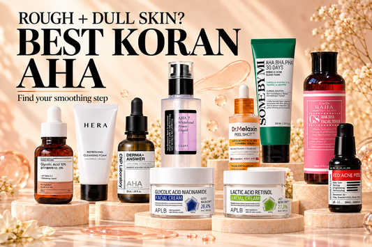 Korean AHA exfoliants from COSRX, CNP, APLB, NANO RECIPE, Cos De BAHA and more for rough texture and dull skin