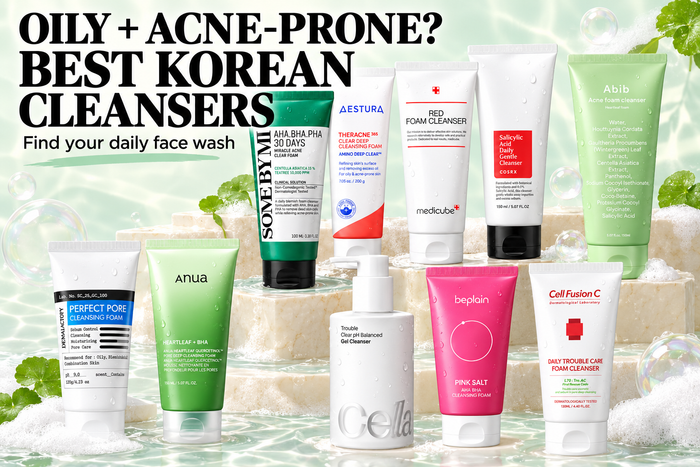 Best Korean Cleanser for Oily & Acne-Prone Skin