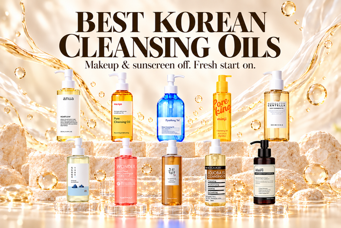 Best Korean Cleansing Oil for Makeup & Sunscreen Removal