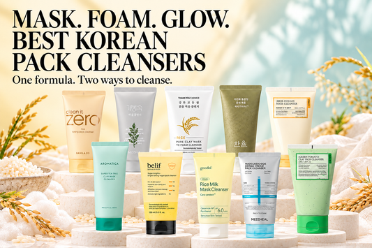 Ten Korean pack cleansers and mask-to-foam cleansers for pores and glowing skin