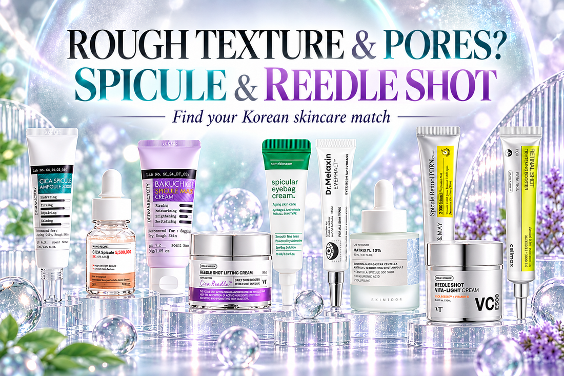 Ten Korean spicule and CICA REEDLE skincare products for texture, pore and wrinkle-focused routines