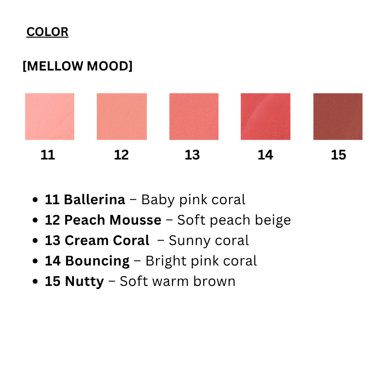 Romantic Blush Lip & Cheek [Mellow Mood 11-15] (5 colors)