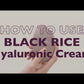 Black Rice Hyaluronic Cream
